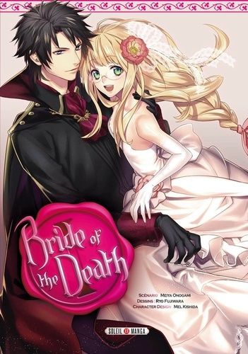 Bride Of The Death - Tome 1