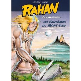 Rahan - Tome 1 - Les Fantômes Du Mont-Bleu