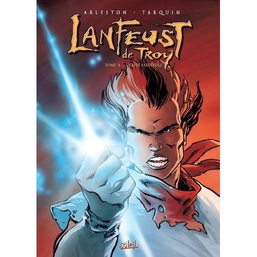 Lanfeust De Troy - Tome 8 - La Bête Fabuleuse
