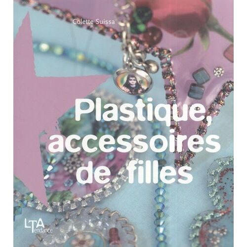 Plastique, Accessoires De Filles
