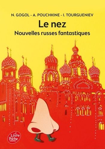 Le Nez - Nouvelles Russes Fantastiques