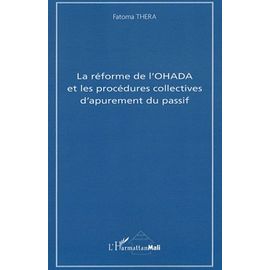 La Réforme De L'ohada Et Les Procédures Collectives D'apurement Du Passif