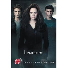 Twilight - Tome 3 - Hésitation