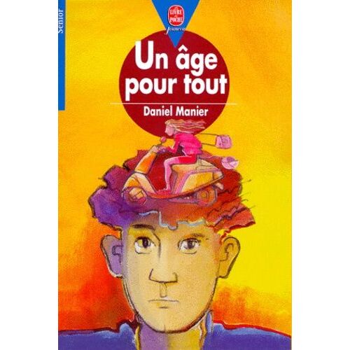 Un Âge Pour Tout