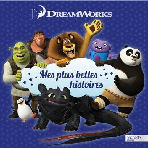 Mes Plus Belles Histoires Dreamworks