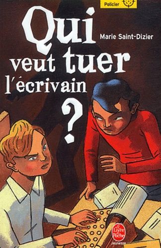 Qui Veut Tuer L'écrivain ?