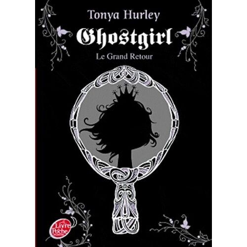 Ghostgirl Tome 2 - Le Grand Retour