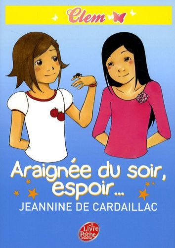 Clem - Tome 3 - Araignée Du Soir, Espoir