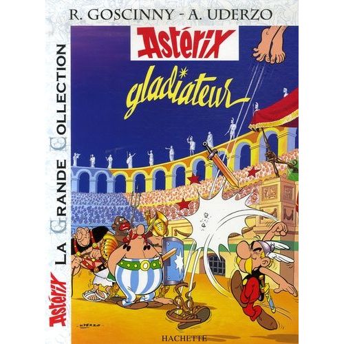 Astérix - Tome 4 - Astérix Gladiateur