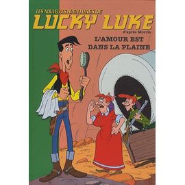 Les Nouvelles Aventures De Lucky Luke Tome 14 - L'amour Est Dans La Plaine