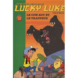 Les Nouvelles Aventures De Lucky Luke Tome 15 - Le Cow-Boy Et Le Trappeur