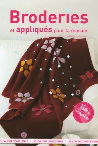 Broderies Et Appliqués Pour La Maison