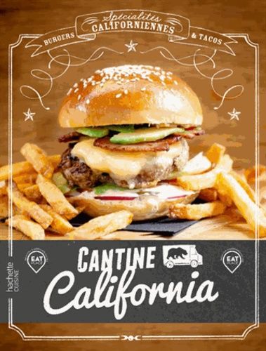 Cantine California - Delicious Street Food