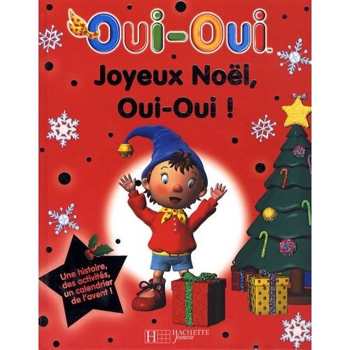 Oui-Oui - Joyeux Noël, Oui-Oui