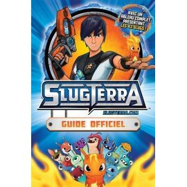 Slugterra - Guide Officiel
