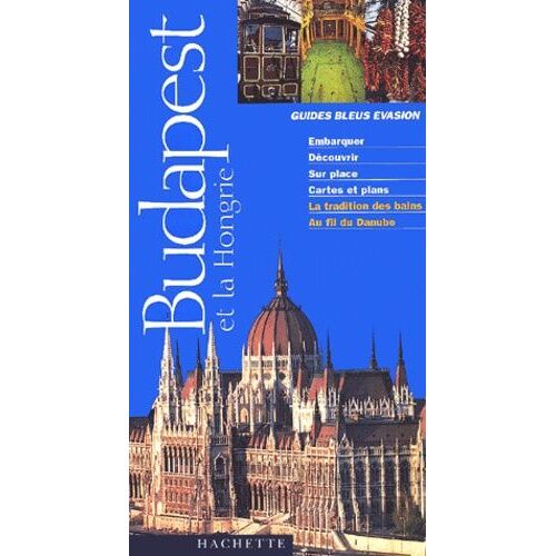 Budapest Et La Hongrie
