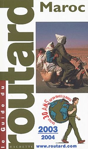 Maroc - Guide Du Routard 2003-2004