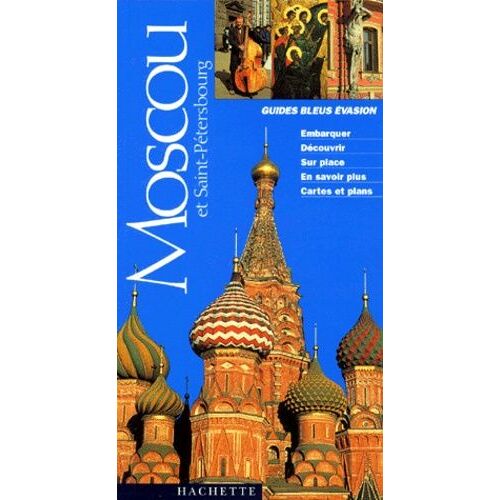 Moscou Et Saint-Pétersbourg