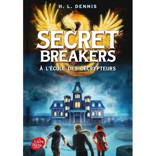 Secret Breakers, À L'école Des Décrypteurs - Tome 1