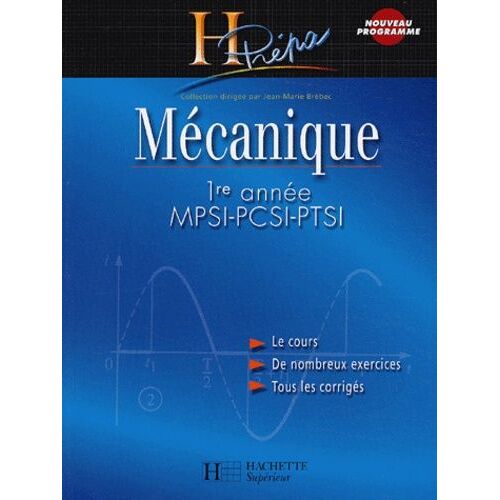 Mécanique 1ère Année Mpsi-Pcsi-Ptsi