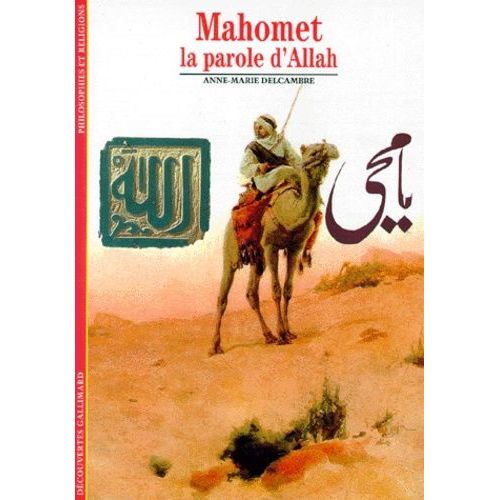 Mahomet - La Parole D'allah