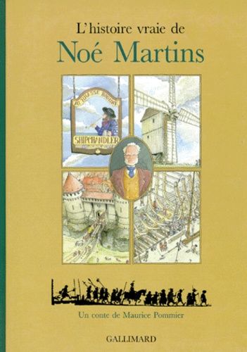 L'histoire Vraie De Noé Martins