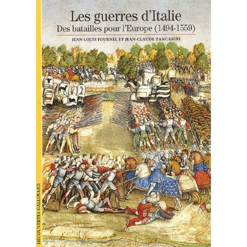 Les Guerres D'italie - Les Batailles Pour L'europe (1494-1559)