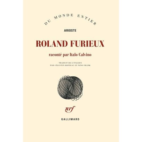 Roland Furieux - Raconté Par Italo Calvino