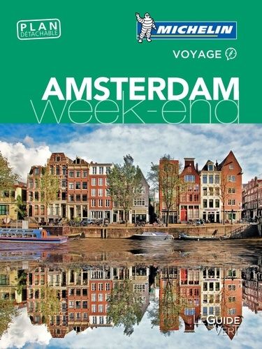 Amsterdam (1 Plan Détachable) - Le Guide Vert Week-End 2017