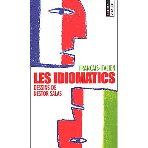Les Idiomatics Francais-Italien