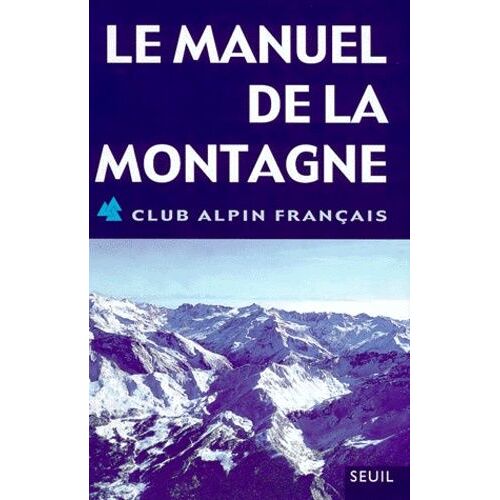 Le Manuel De La Montagne