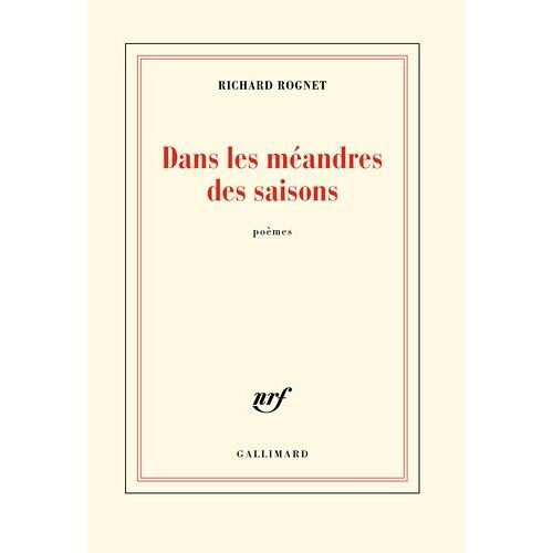 Dans Les Méandres Des Saisons - Suivi De Elle Était Là Quand On Rentrait