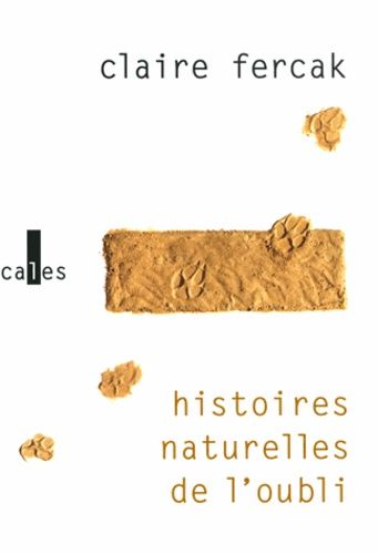 Histoires Naturelles De L'oubli