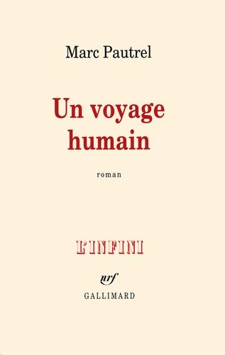 Un Voyage Humain