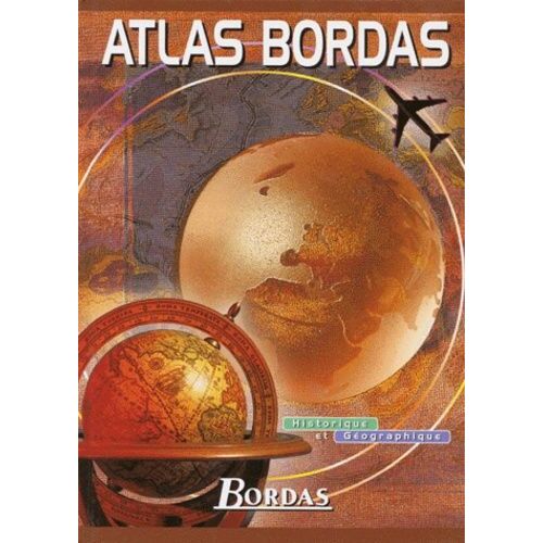 Atlas Bordas Historique Et Géographique