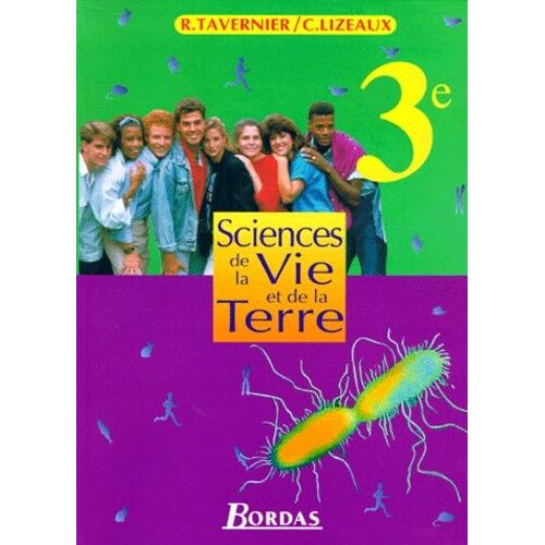 Sciences De La Vie Et De La Terre 3eme - Programme 1999