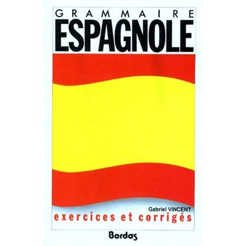 Exercices De Grammaire Espagnole