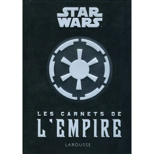 Star Wars, Les Carnets De L'empire
