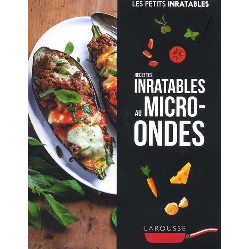 Recettes Inratables Au Micro-Ondes