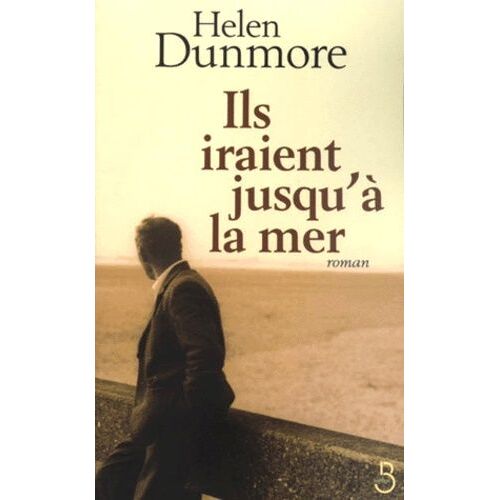 Ils Iraient Jusqu'à La Mer