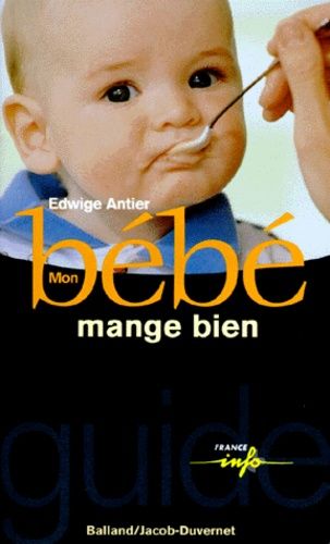 Mon Bébé Mange Bien