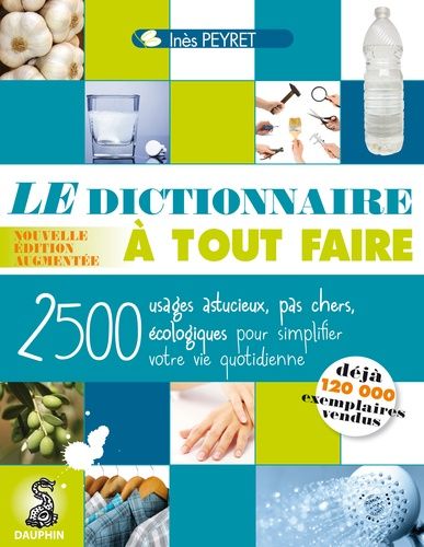 Le Dictionnaire À Tout Faire