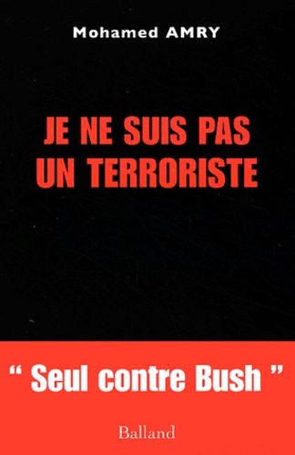 Je Ne Suis Pas Un Terroriste