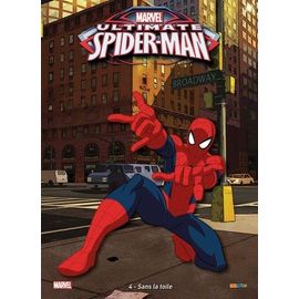Ultimate Spider-Man Tome 4 - Sans La Toile