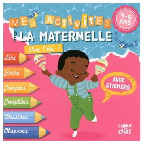 Mes Activités De La Maternelle 4-5 Ans - Vive L'été ! Avec Stickers