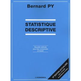 Statistique Descriptive - Nouvelle Méthode Pour Bien Comprendre Et Réussir
