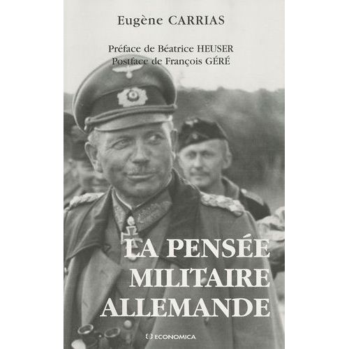 La Pensée Militaire Allemande