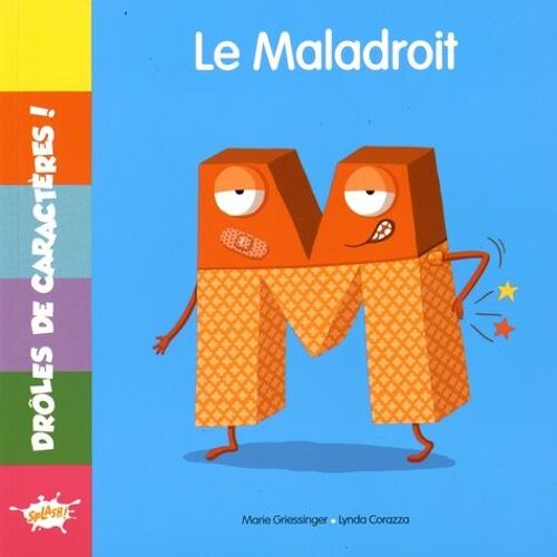M Le Maladroit