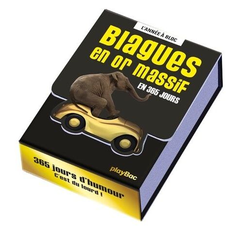 Blagues En Or Massif - En 365 Jours
