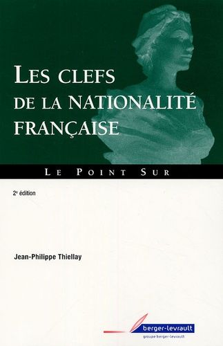 Les Clefs De La Nationalité Française